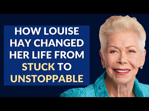 How Louise Hay Transformed Her Life from Limited Thinking to Extraordinary Living