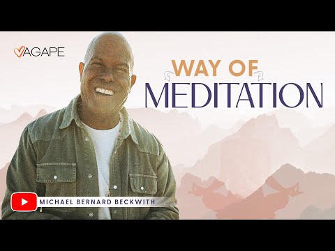 The Way of Meditation with Michael B. Beckwith 2.16.25