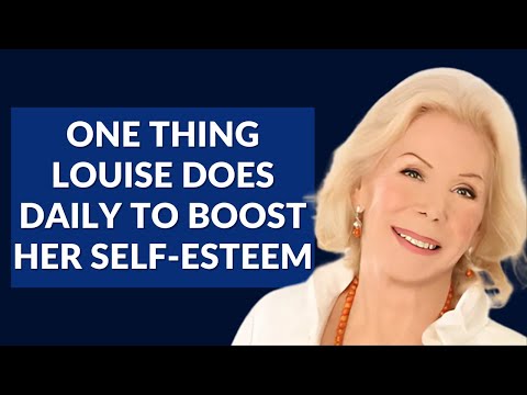 Transform Negative Thoughts with Louise Hay’s Daily Self-Esteem Practice