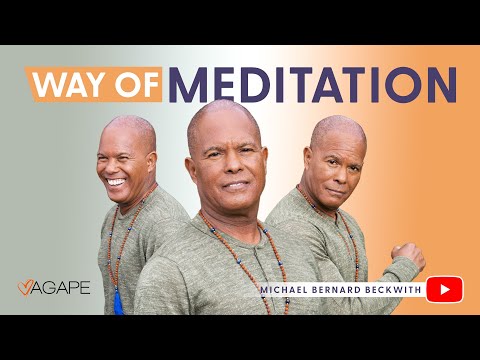 The Way of Meditation with Michael B. Beckwith 2.23.25