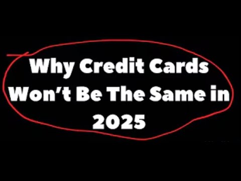 The Credit Card Game has CHANGED in 2025!