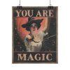 Retro MAGICIAN WITCH Wall Art, You Are Magic Illusionist Poster