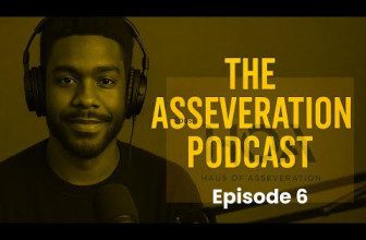 Episode 6:  The Collapse | The Asseveration Podcast
