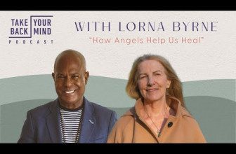How Angels Help Us Heal with Lorna Byrne