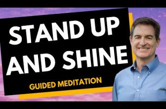 Stand Up and Shine - Guided Meditation with Brad Yates