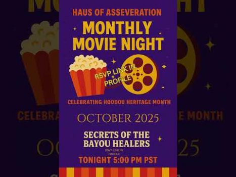 Movie Night!  Haus of Asseveration #hoodoo