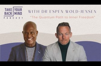 The Quantum Path to Inner Freedom with Dr Espen Wold-Jensen