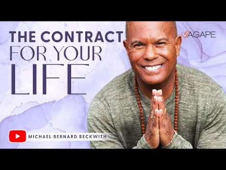 The Contract For Your Life w/ Michael B. Beckwith