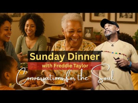 Special Session, End of the Year 2025 | Sunday Dinner w/ Freddie Taylor
