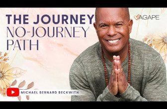 The Journey No-Journey Path w/ Michael B. Beckwith