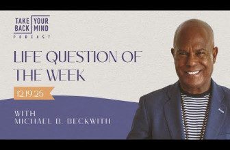 Life Question of the Week: 12.19.2025