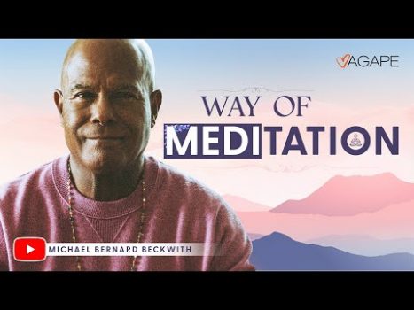 The Way of Meditation with Michael B. Beckwith 11.23.25