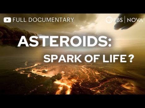 Asteroids: Spark of Life? | Full Documentary | NOVA | PBS