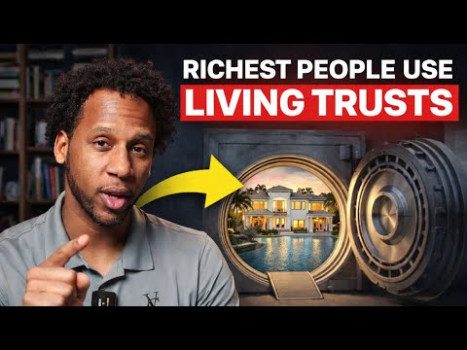 Why the Rich Put Everything in a Living Trust | And You Should Too!