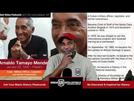 Arnaldo Tamayo Méndez: The First Black Man in Space | Black History That Makes You Go Hmm