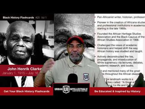 Dr. John Henrik Clarke — The Historian Who Taught Us to See Ourselves